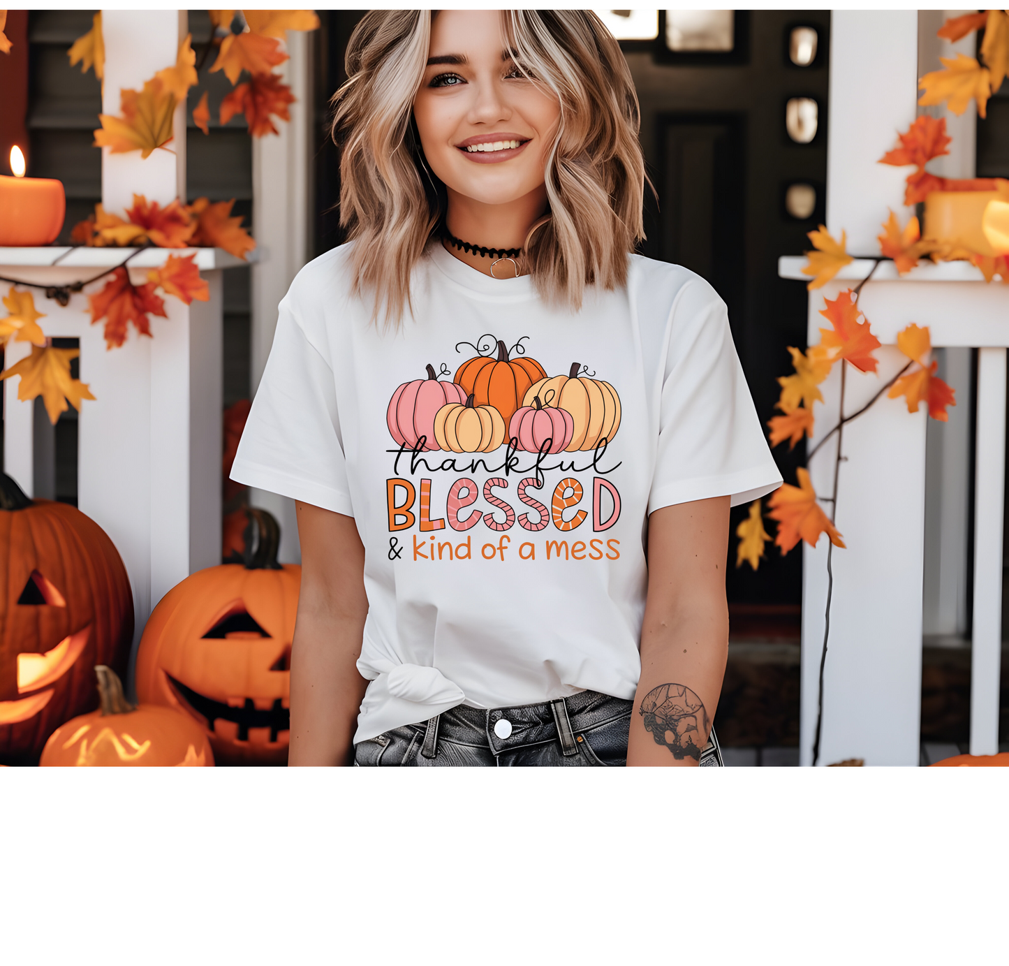 Thankful Blessed and Kind of a Mess T-shirt