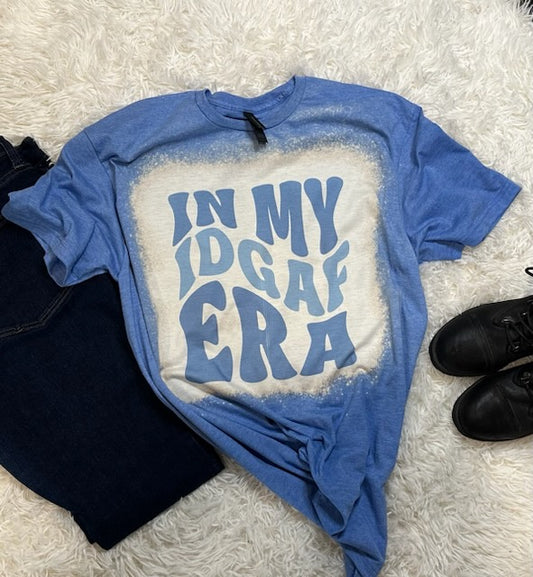 IDGAF Era Bleached T-Shirt
